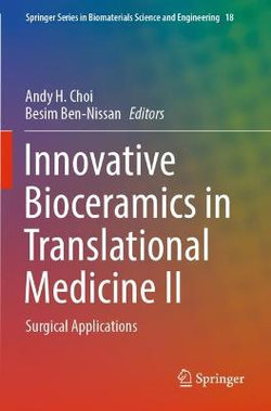 Innovative Bioceramics in Translational Medicine II