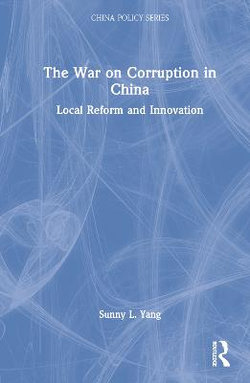 The War on Corruption in China