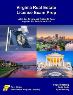 Virginia Real Estate License Exam Prep: All-in-One Review and Testing to Pass Virginia's PSI Real Estate Exam