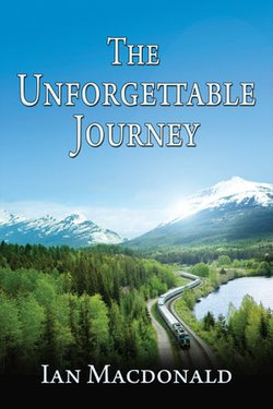 The Unforgettable Journey