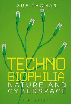 Technobiophilia