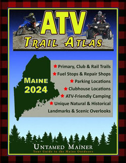 2024 Maine ATV Trail Map Atlas