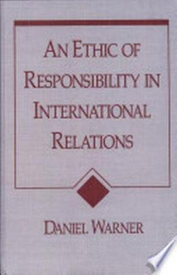 Ethic of Responsibility in International Relations