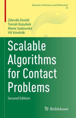 Scalable Algorithms for Contact Problems