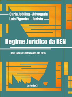 Regime Jurídico da Reserva Ecológica Nacional (REN)