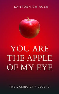 You Are The Apple Of My Eye