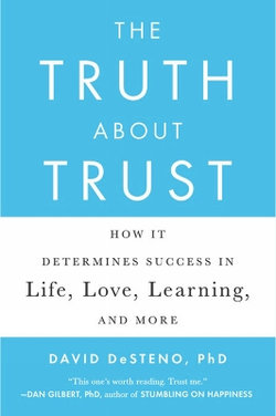 The Truth about Trust