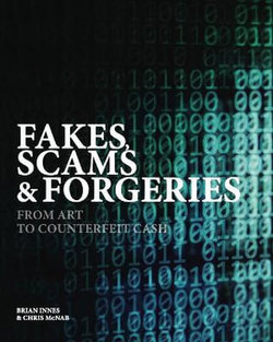 Fakes, Scams and Forgeries