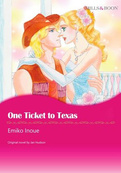 ONE TICKET TO TEXAS