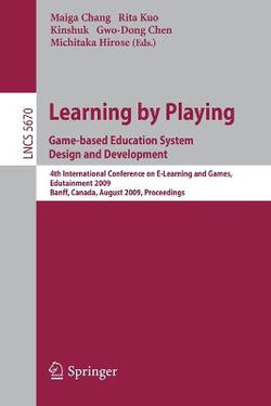 Learning by Playing. Game-based Education System Design and Development