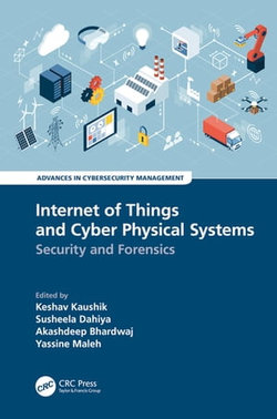 Internet of Things and Cyber Physical Systems