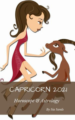 Capricorn Horoscope & Astrology 2021