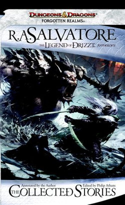 The Collected Stories, The Legend of Drizzt