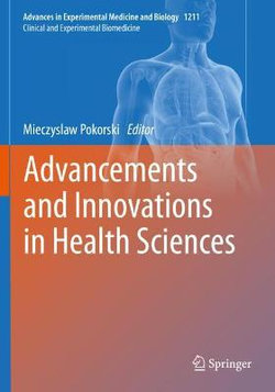 Advancements and Innovations in Health Sciences