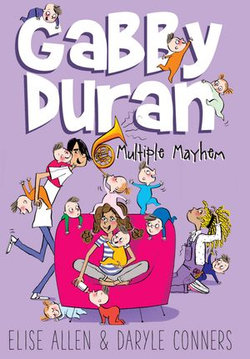 Gabby Duran: Multiple Mayhem