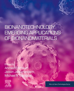 Bionanotechnology: Emerging Applications of Bionanomaterials