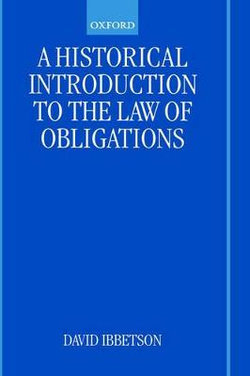 A Historical Introduction to the Law of Obligations