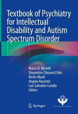 Textbook of Psychiatry for Intellectual Disability and Autism Spectrum Disorder