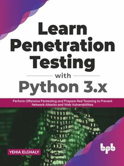 Learn Penetration Testing with Python 3.x