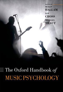 Oxford Handbook of Music Psychology