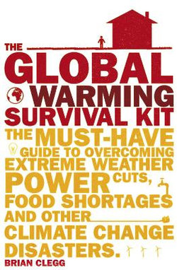 The Global Warming Survival Kit