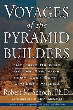 Voyages of the Pyramid Builders