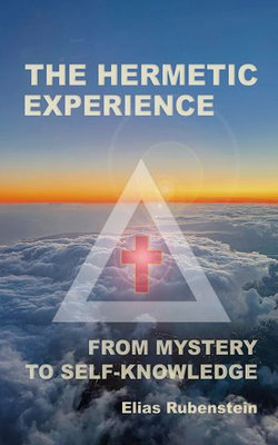 The Hermetic Experience
