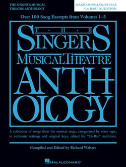 The Singer's Musical Theatre Anthology - "16-Bar" Audition