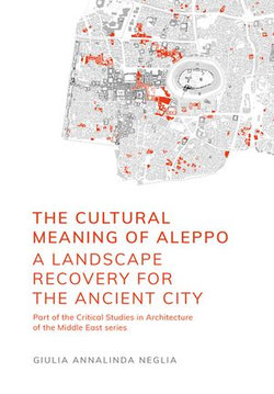 The Cultural Meaning of Aleppo