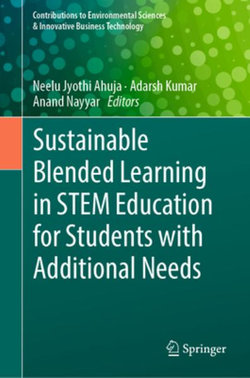 Sustainable Blended Learning in STEM Education for Students with Additional Needs