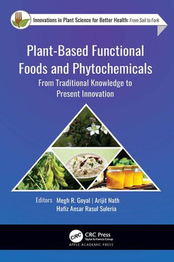 Plant-Based Functional Foods and Phytochemicals