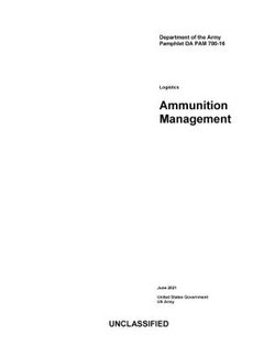 Department of the Army Pamphlet DA PAM 700-16 Logistics: Ammunition Management June 2021