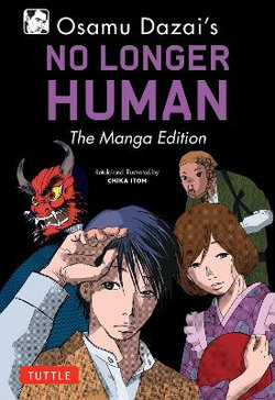 Osamu Dazai's No Longer Human