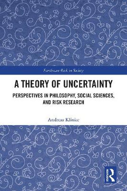 A Theory of Uncertainty