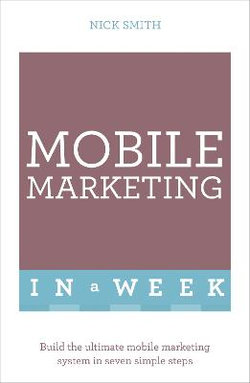 Mobile Marketing In A Week