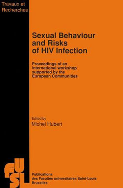 Sexual Behaviour and Risks of HIV Infection