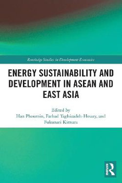 Energy Sustainability and Development in ASEAN and East Asia