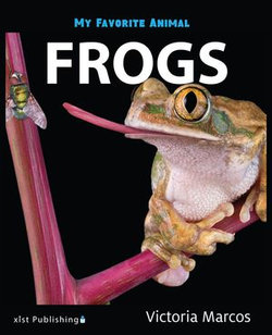My Favorite Animal: Frogs
