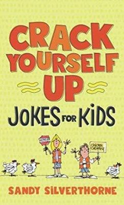 Crack Yourself up Jokes for Kids