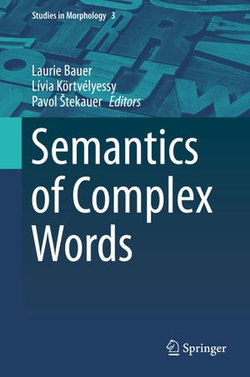 Semantics of Complex Words