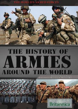 The History of Armies Around the World