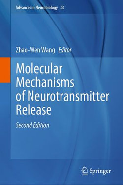 Molecular Mechanisms of Neurotransmitter Release