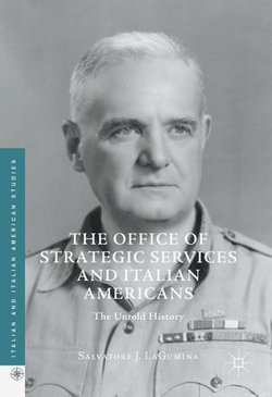 The Office of Strategic Services and Italian Americans