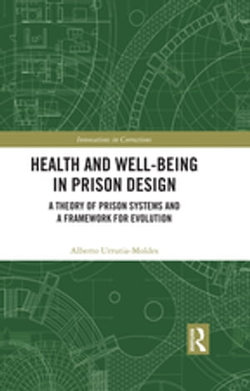 Health and Well-Being in Prison Design