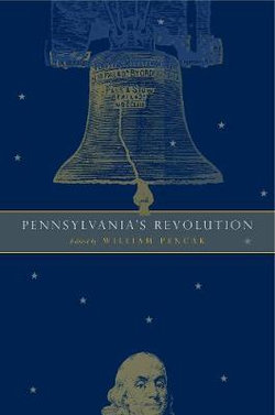 Pennsylvania's Revolution