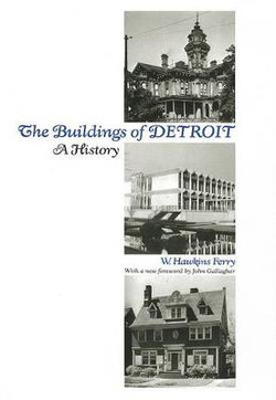 The Buildings of Detroit