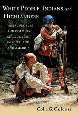 White People, Indians, and Highlanders