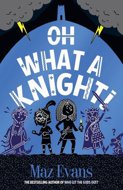 Oh What A Knight! (ebook)