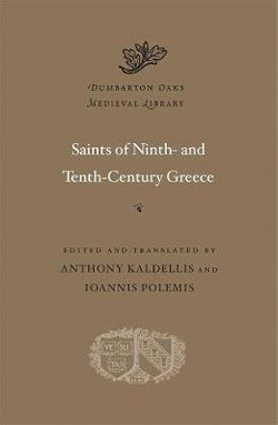 Saints of Ninth- and Tenth-Century Greece