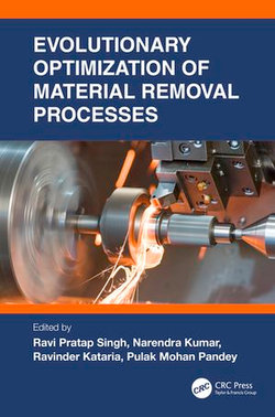 Evolutionary Optimization of Material Removal Processes